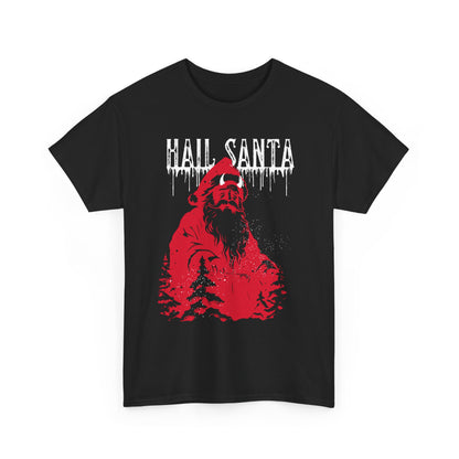 Hail Santa Heavy Cotton Tee